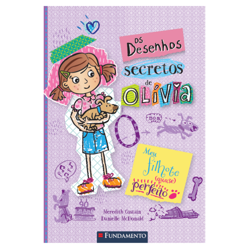 Os Desenhos Secretos de Olívia 2: Meu Filhote (quase) Perfeito