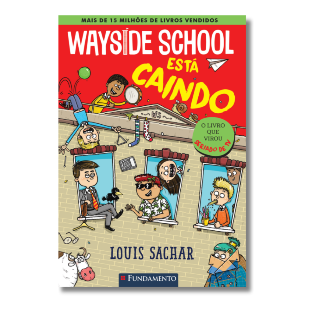 Wayside School 2 - Wayside School Está Caindo