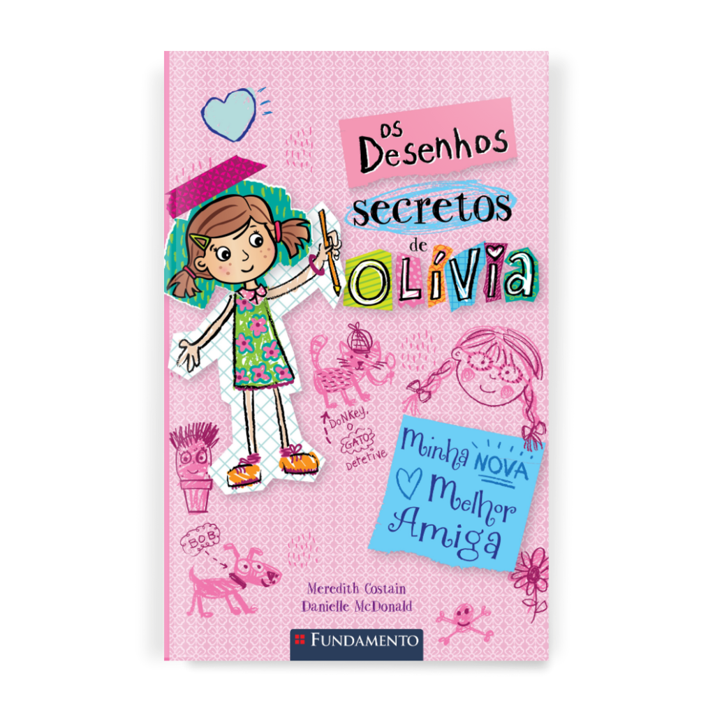Os Desenhos Secretos de Olívia 01: Minha Nova Melhor Amiga