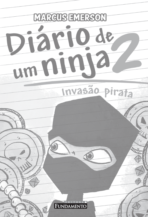 Diário de Um Ninja 2: Invasão Pirata