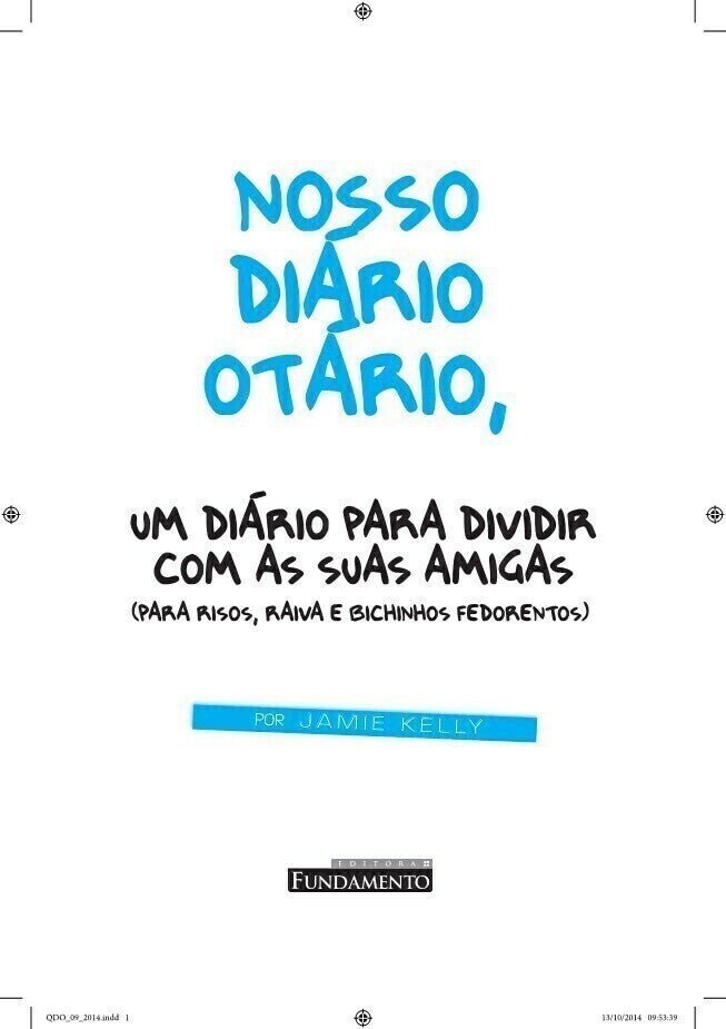 Nosso Diário Otário - Um Diário para Dividir com As Suas Amigas - Editora Fundamento livro_infantil