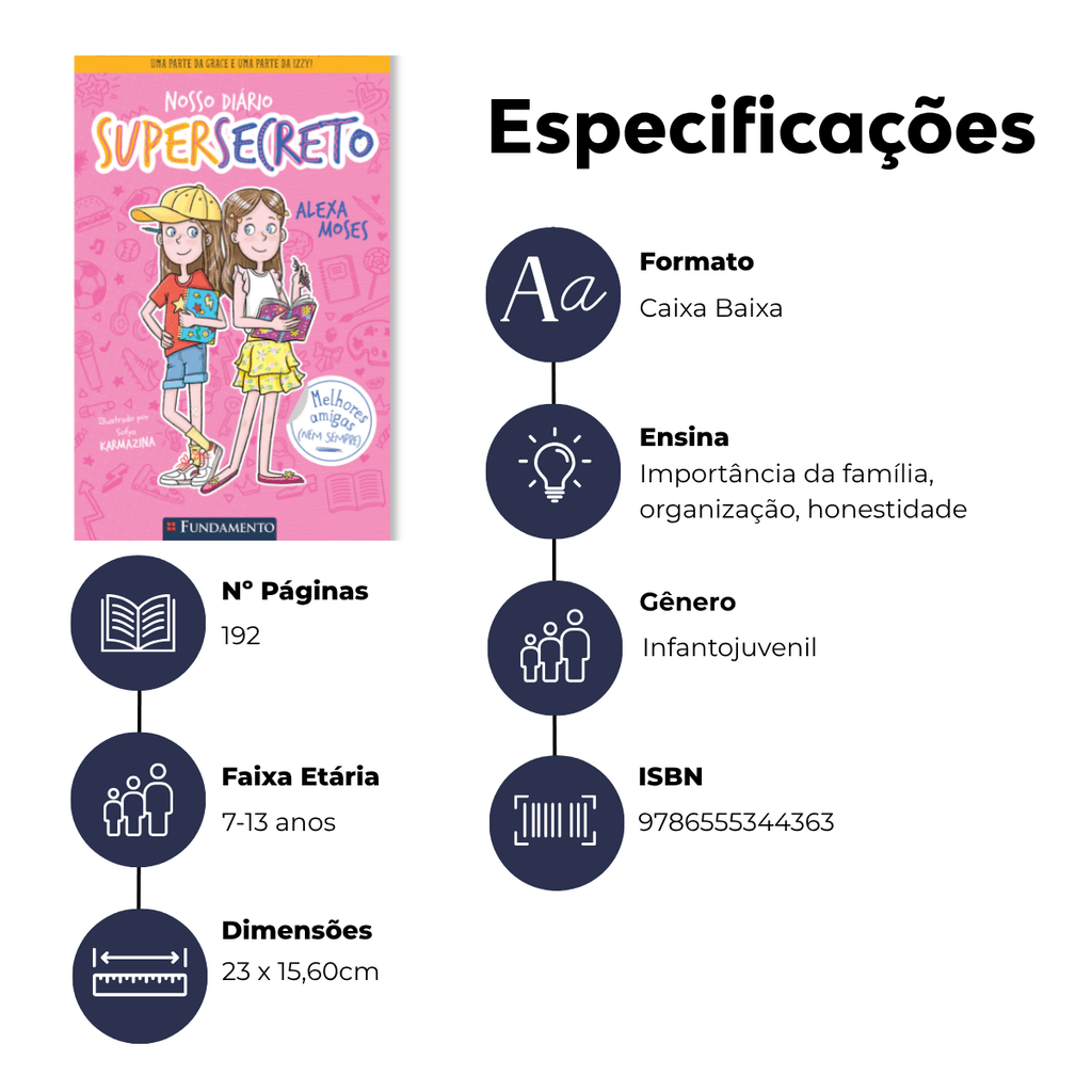 Nosso Diário Supersecreto 1: Melhores Amigas (nem Sempre) - Editora Fundamento livro_infantil