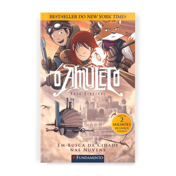 O Amuleto 03 - Em Busca da Cidade Nas Nuvens - Editora Fundamento livro_infantil