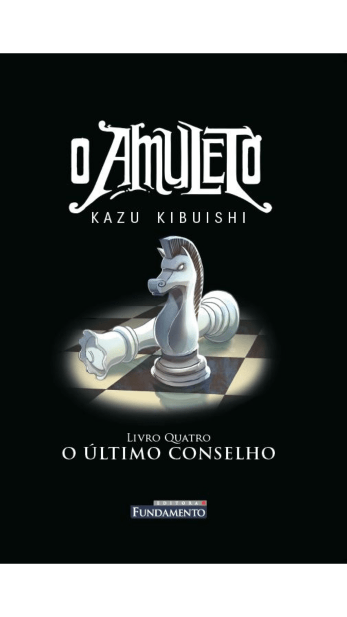 O Amuleto 04 - O Último Conselho - Editora Fundamento livro_infantil