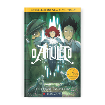 O Amuleto 04 - O Último Conselho - Editora Fundamento livro_infantil
