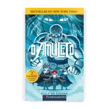 O Amuleto 06 - Fuga de Lucien - Editora Fundamento livro_infantil