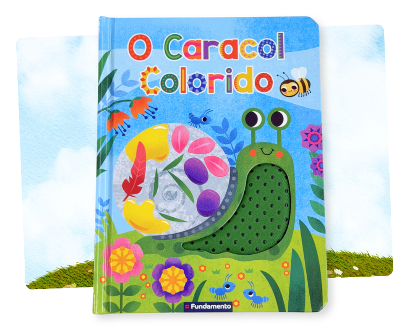 O Caracol Colorido - Editora Fundamento livro_infantil