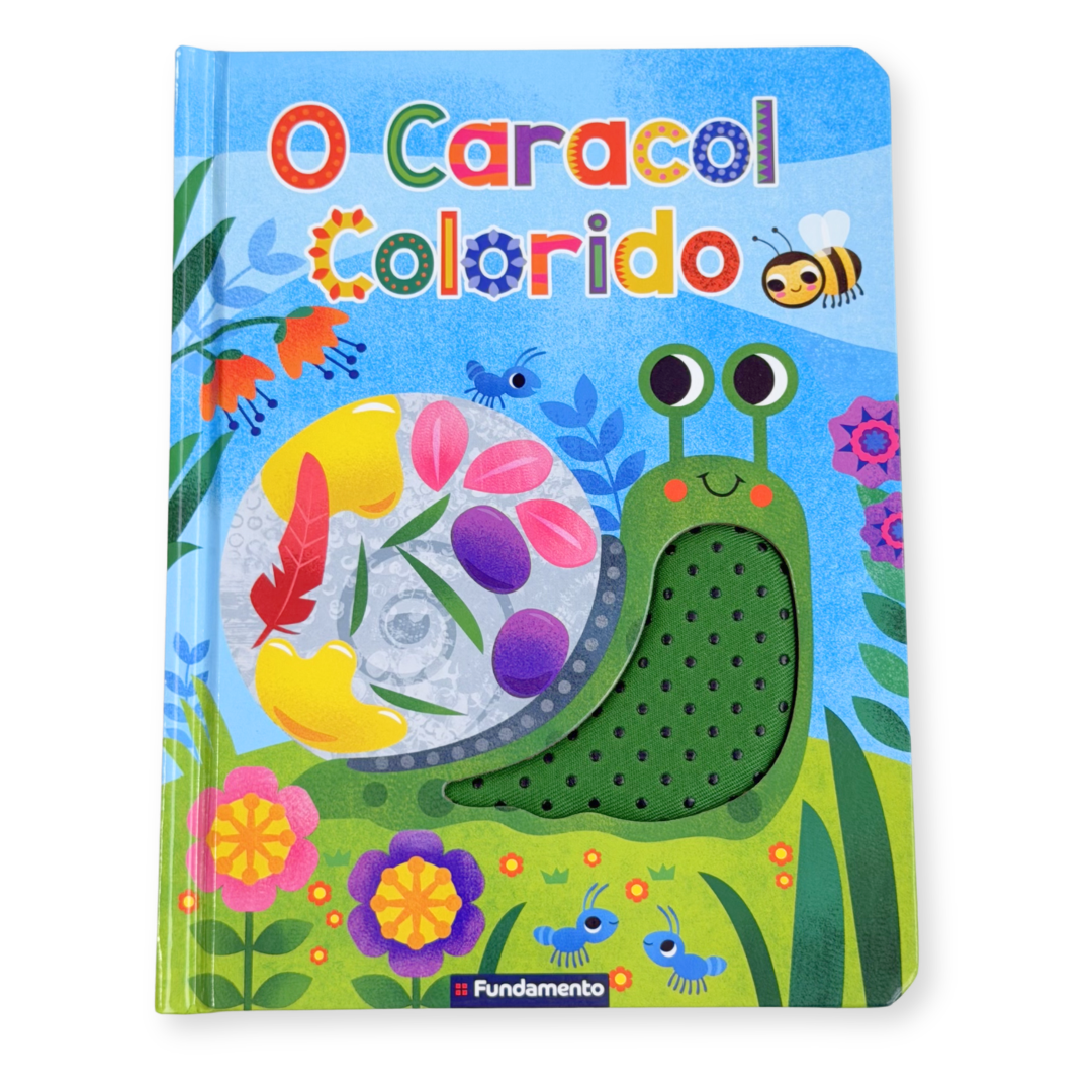 O Caracol Colorido - Editora Fundamento livro_infantil