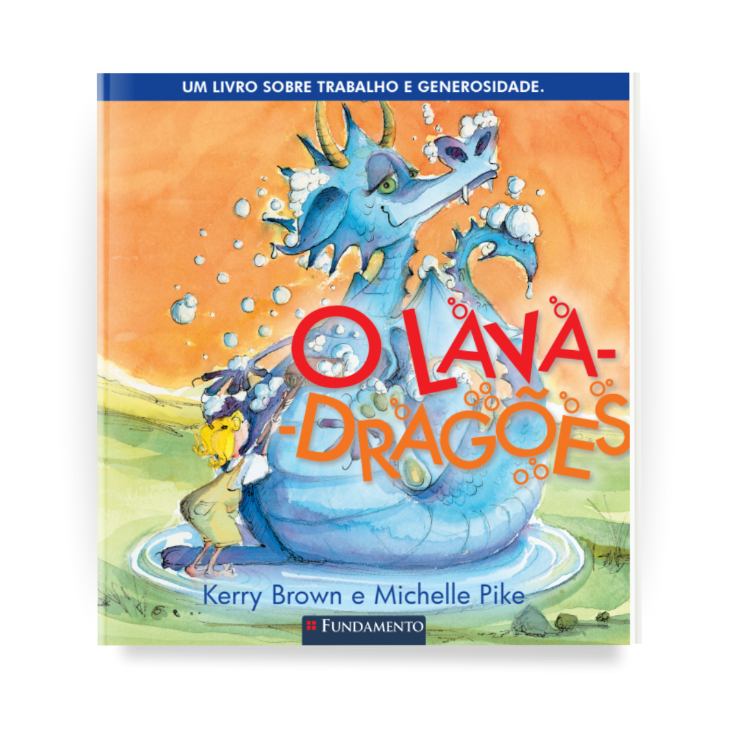O Lava - Dragões - Editora Fundamento livro_infantil