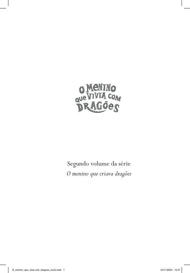 O Menino Que Vivia com Dragões - Série o Menino Que Criava Dragões, Vol. 2 - Editora Fundamento livro_infantil
