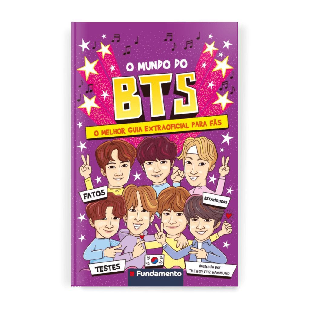 O Mundo do BTS - o Melhor Guia Extraoficial para Fãs - Editora Fundamento livro_infantil