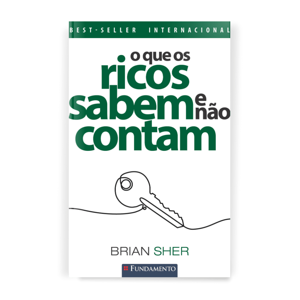 O Que Os Ricos Sabem e Não Contam - Editora Fundamento livro_infantil