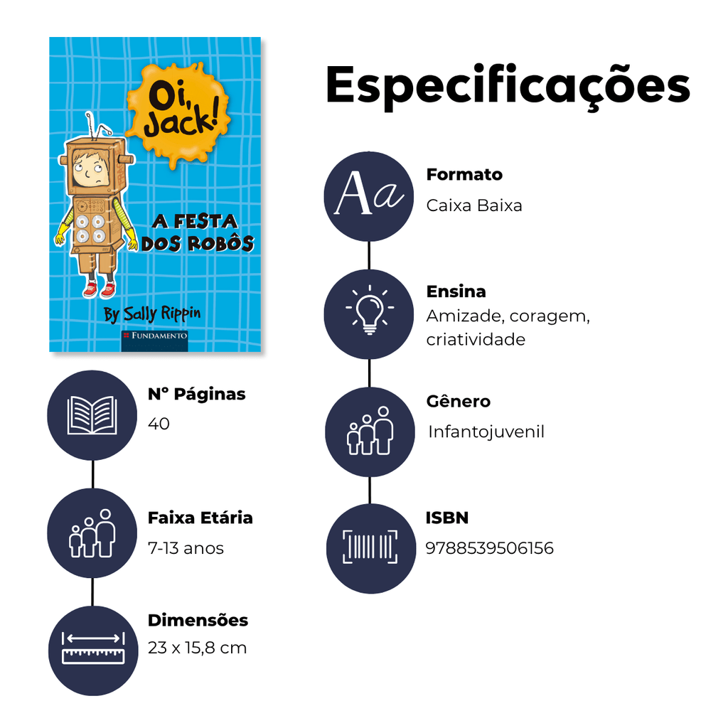 Oi, Jack! - a Festa dos Robôs - Editora Fundamento livro_infantil