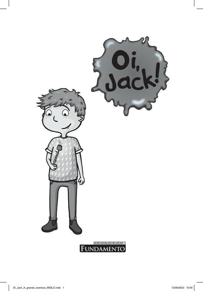 Oi, Jack - a Grande Aventura - Editora Fundamento livro_infantil