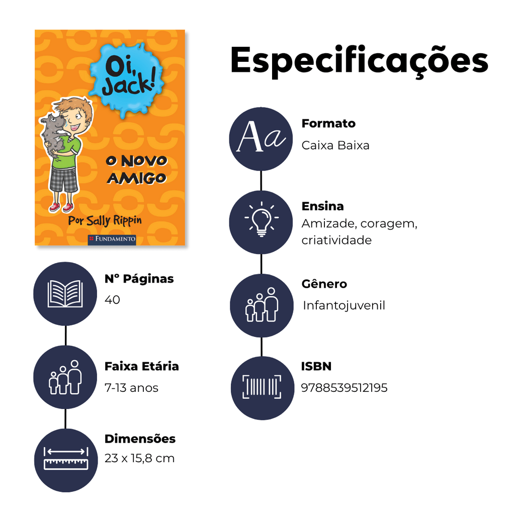 Oi, Jack - o Novo Amigo - Editora Fundamento livro_infantil