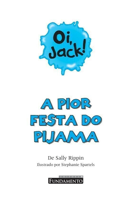 Oi, Jack - a Pior Festa do Pijama