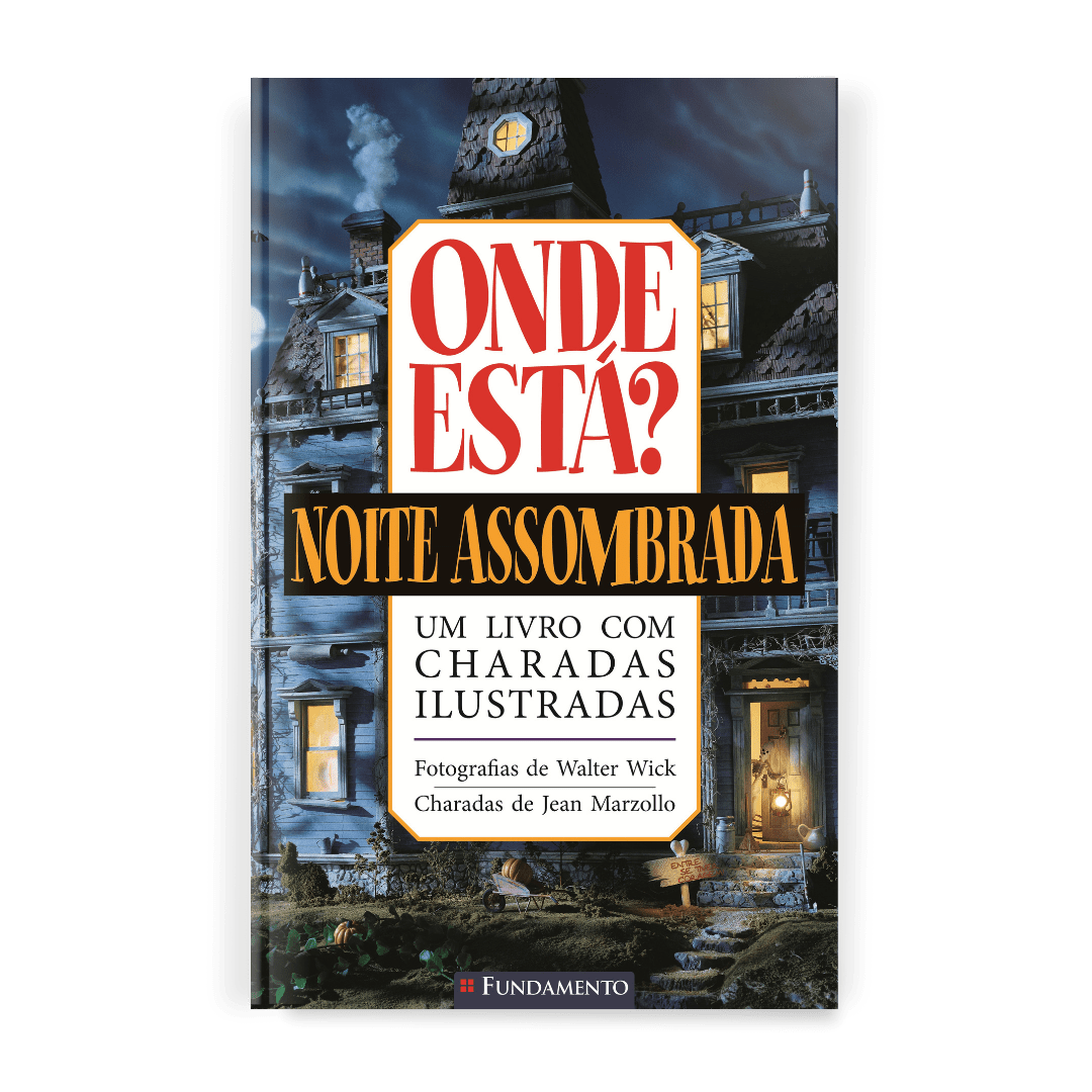 Onde Está? - Noite Assombrada - Editora Fundamento livro_infantil
