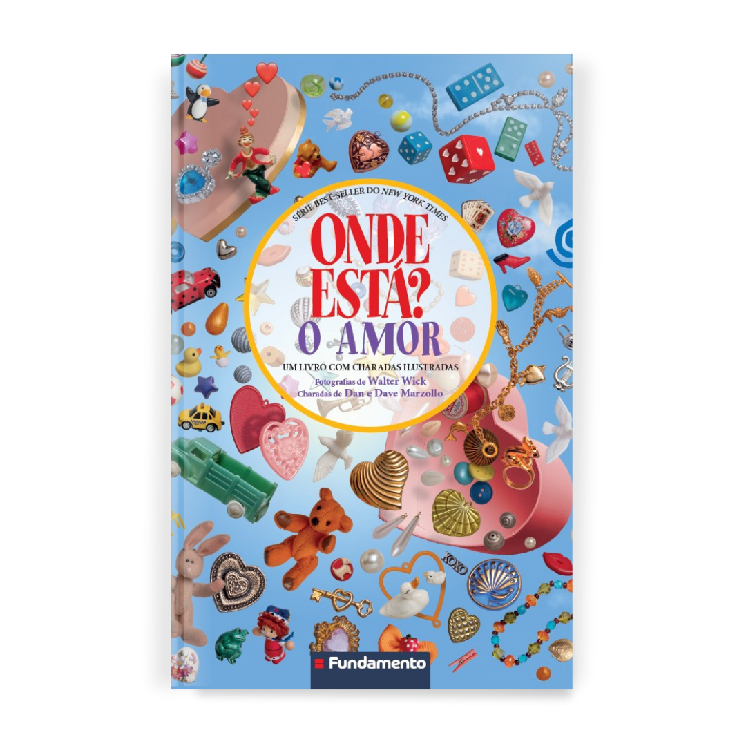 Onde Está? o Amor - Editora Fundamento livro_infantil