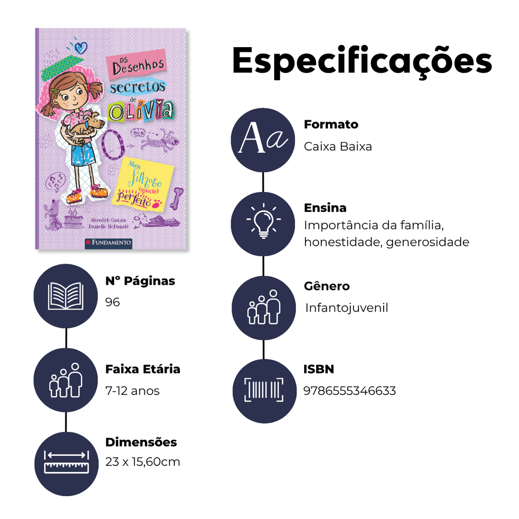 Os Desenhos Secretos de Olívia 2: Meu Filhote (quase) Perfeito - Editora Fundamento livro_infantil