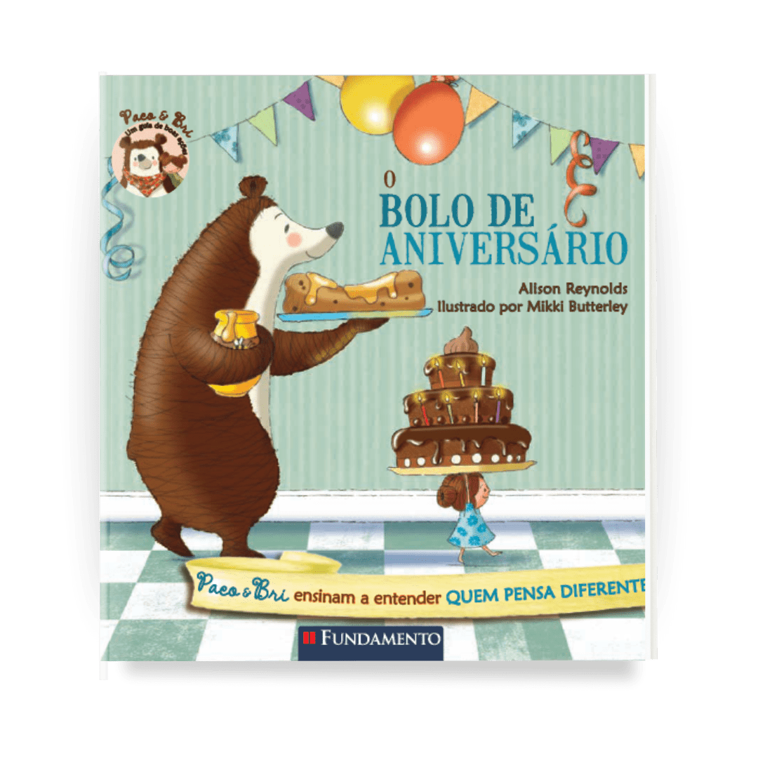 Paco e Bri: o Bolo de Aniversário - Editora Fundamento livro_infantil