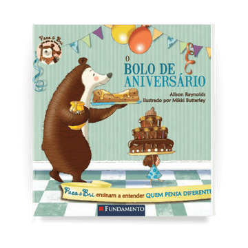 Paco e Bri: o Bolo de Aniversário - Editora Fundamento livro_infantil