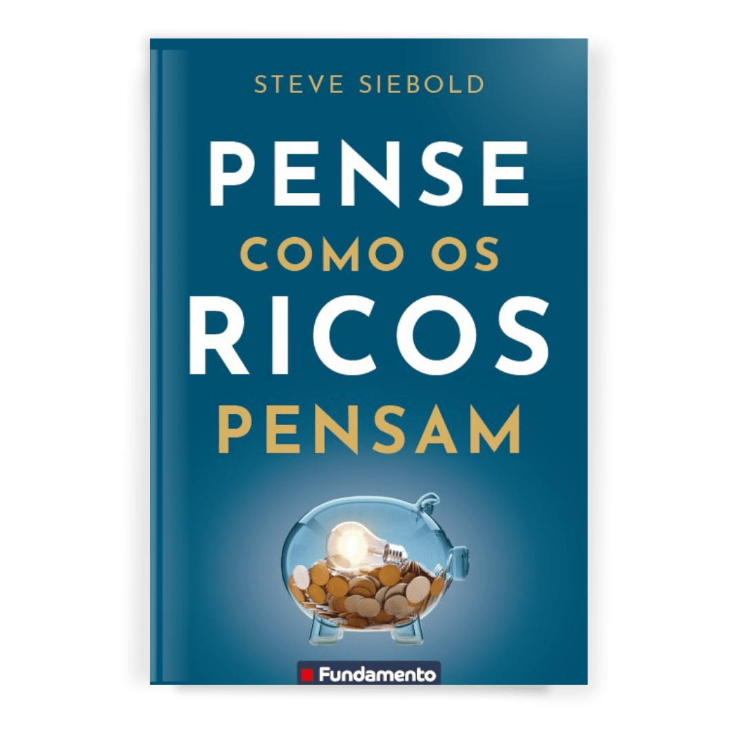 Pense Como Os Ricos Pensam - Editora Fundamento livro_infantil