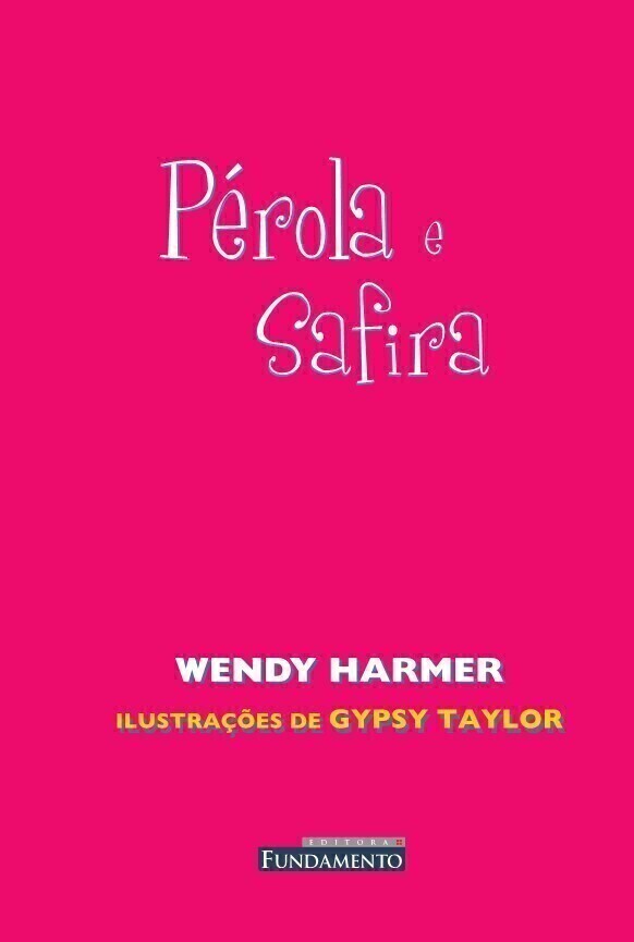 Pérola - Pérola e Safira