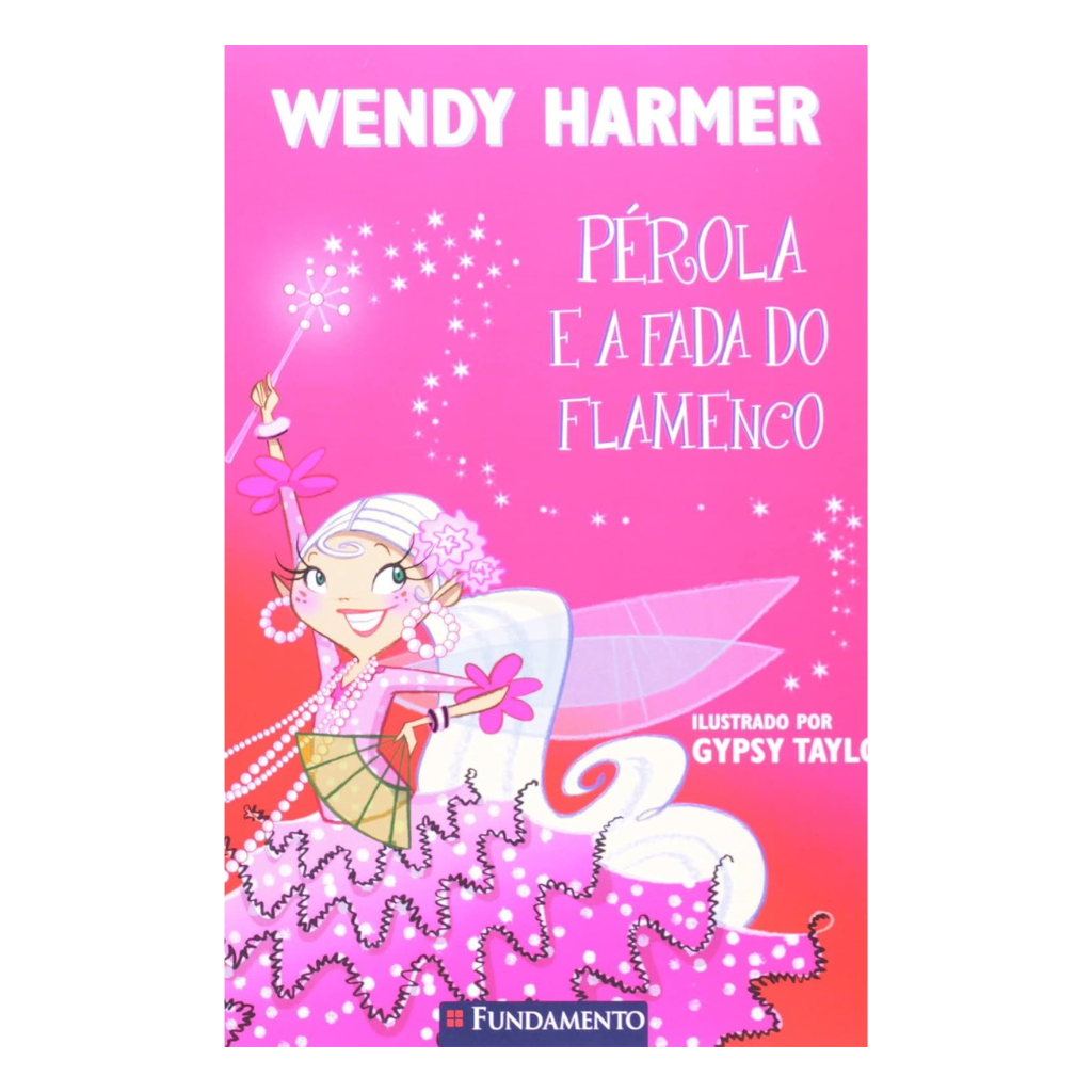 Pérola - Pérola e a Fada do Flamenco