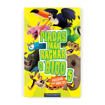 Piadas para Rachar o Bico - Amarelo - Editora Fundamento livro_infantil