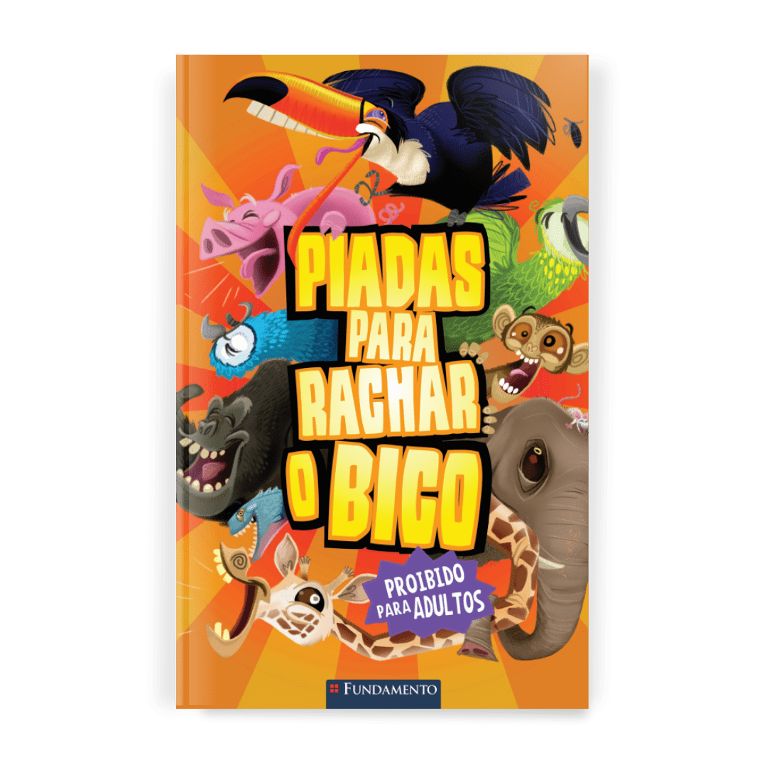 Piadas para Rachar o Bico - o Retorno (Alaranjado) - Editora Fundamento livro_infantil