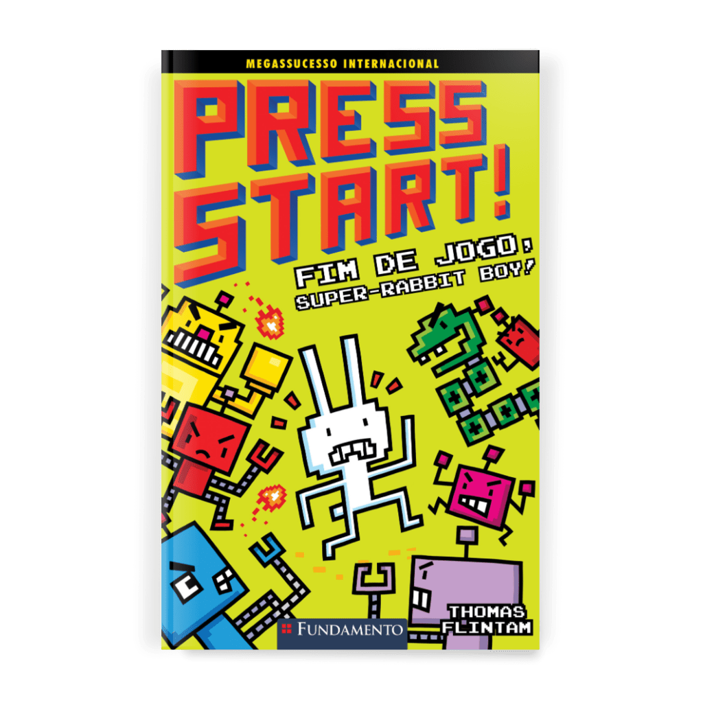 Press Start 1: Fim de Jogo, Super - Rabbit Boy! - Editora Fundamento livro_infantil