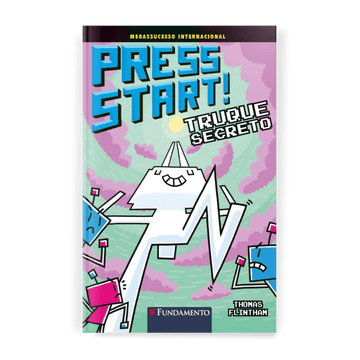 Press Start 11: Truque Secreto - Editora Fundamento livro_infantil