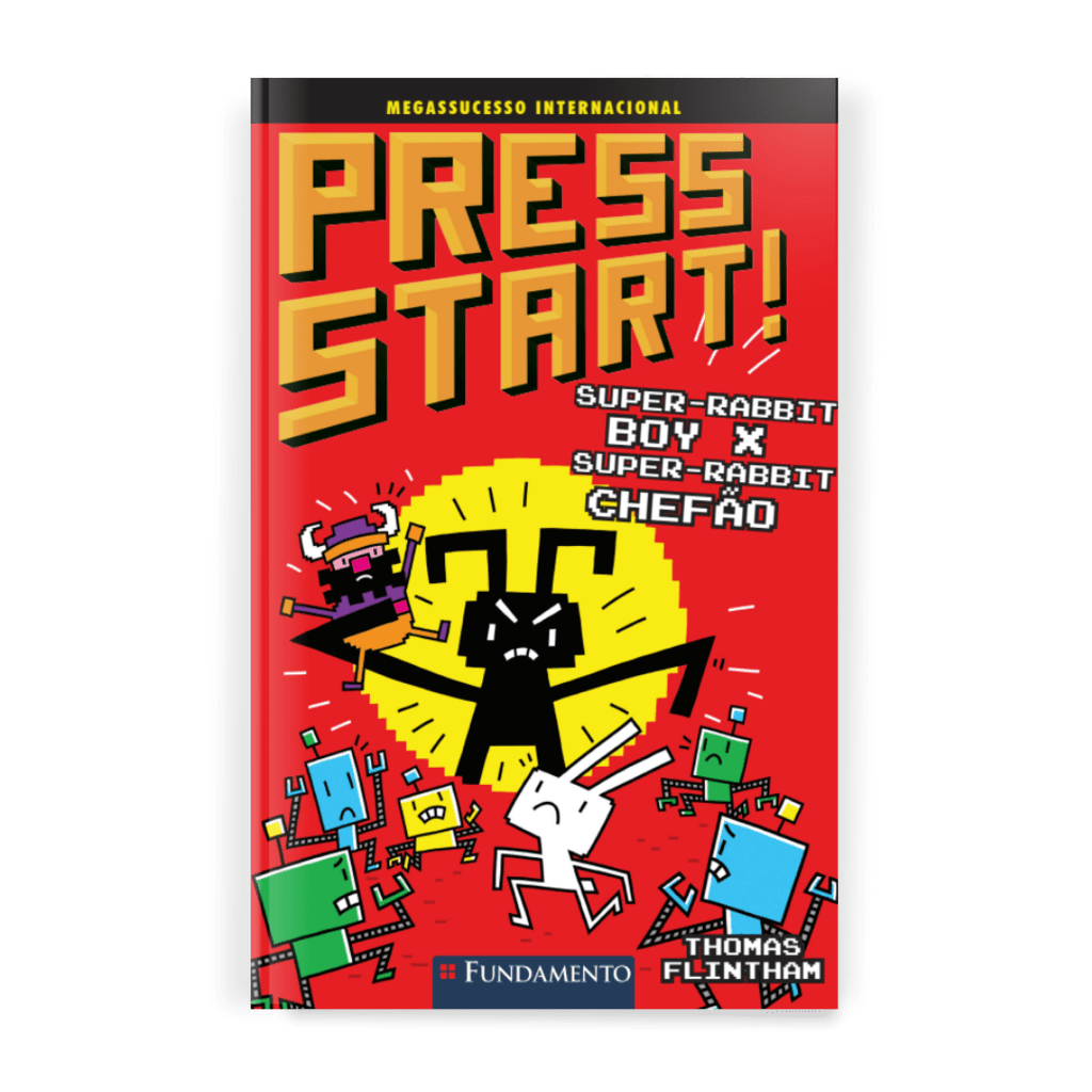 Press Start 4: Super - Rabbit Boy X Super - Rabbit Chefão - Editora Fundamento livro_infantil