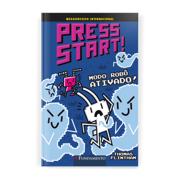 Press Start 7: Modo Robô Ativado! - Editora Fundamento livro_infantil