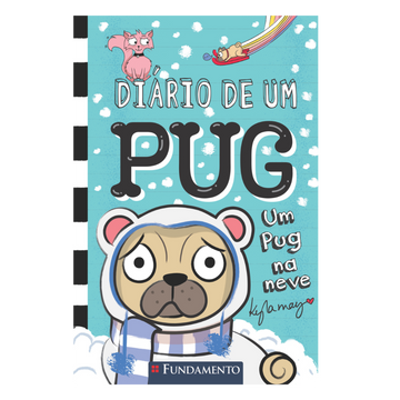 Diário de Um Pug : Um Pug na Neve