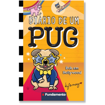Diário de Um Pug - Bob em Hollywood