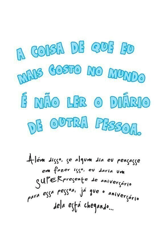 Querido Diário Otário - Eu! (igualzinha a Você, Só Que Melhor)