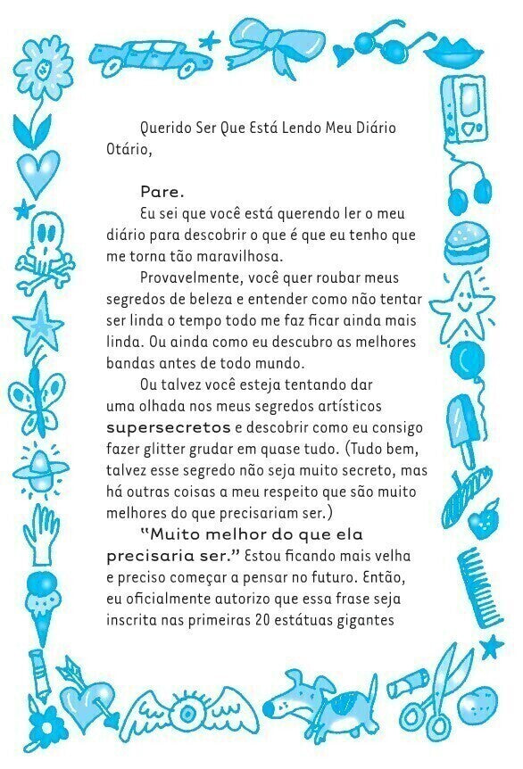 Querido Diário Otário - Eu! (igualzinha a Você, Só Que Melhor)