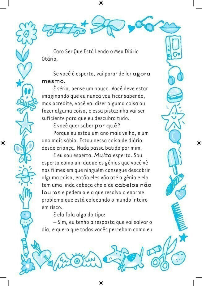 Querido Diário Otário Ano 2 - Escola. Será Que Já Não Chega?