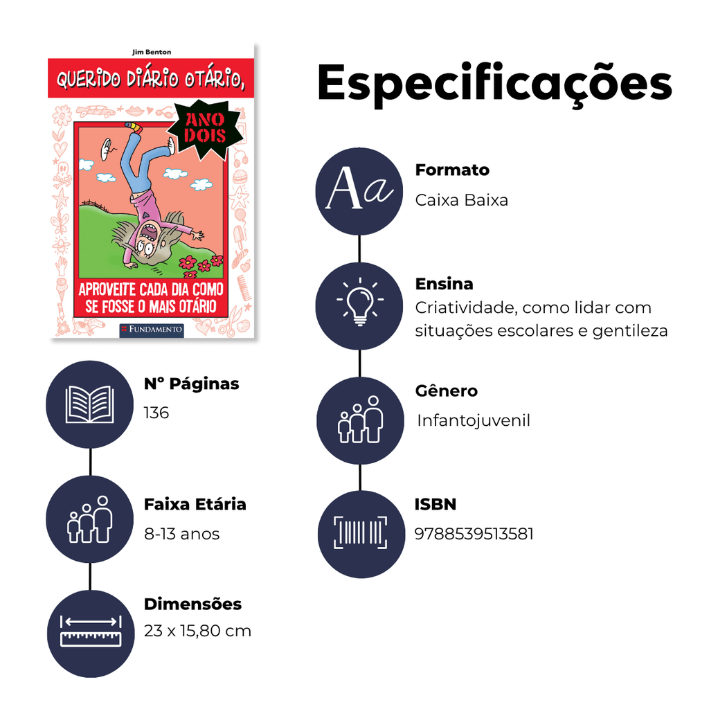 Querido Diário Otário Ano 2 - Aproveite Cada Dia Como Se Fosse o Mais Otário - Editora Fundamento livro_infantil