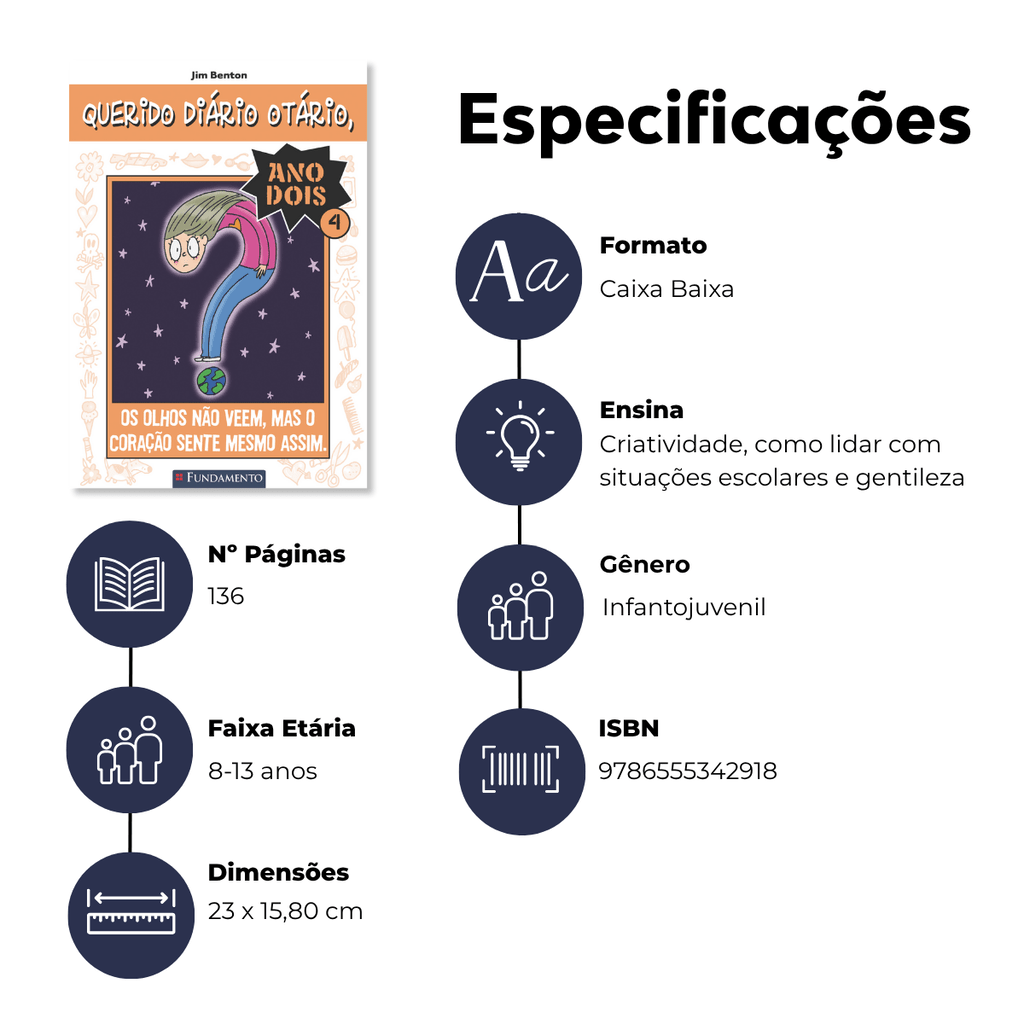 Querido Diário Otário Ano 2 - Os Olhos Não Veem, Mas o Coração Sente Mesmo Assim - Editora Fundamento livro_infantil