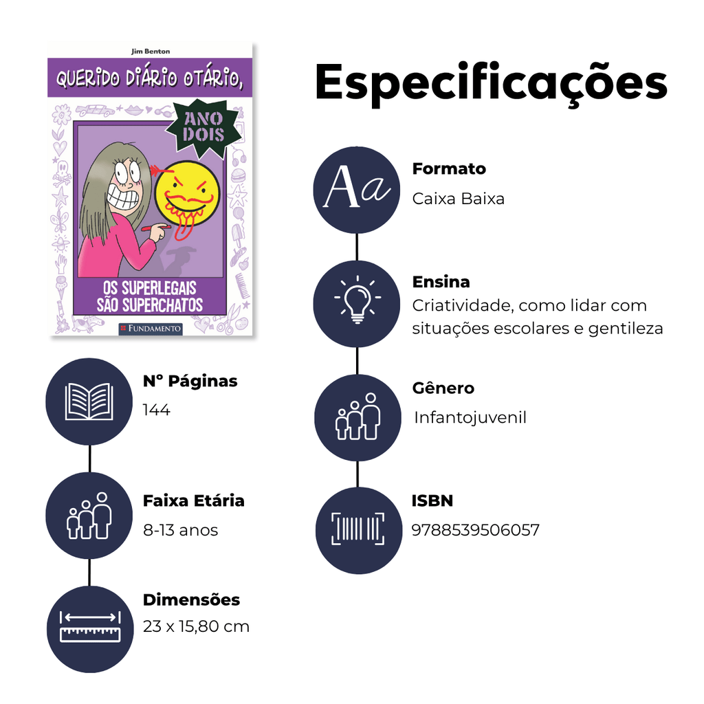 Querido Diário Otário Ano 2 - Os Superlegais São Superchatos - Editora Fundamento livro_infantil