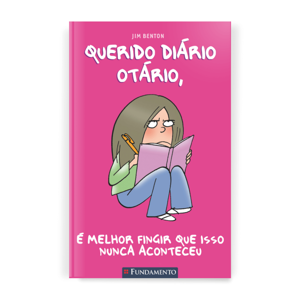 Querido Diário Otário - É Melhor Fingir Que Isso Nunca Aconteceu - Editora Fundamento livro_infantil
