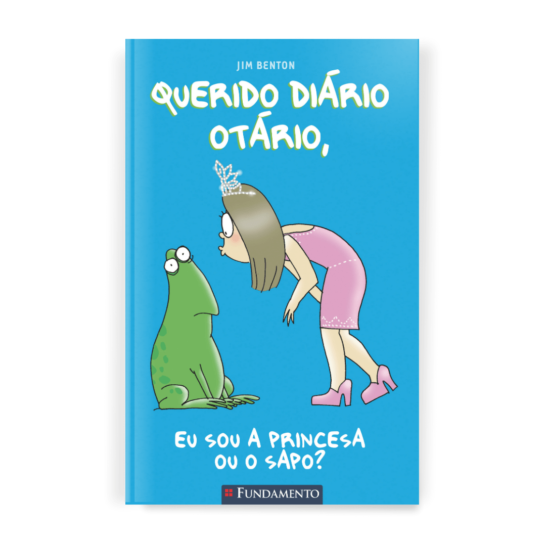 Querido Diário Otário - Eu Sou a Princesa ou o Sapo? - Editora Fundamento livro_infantil
