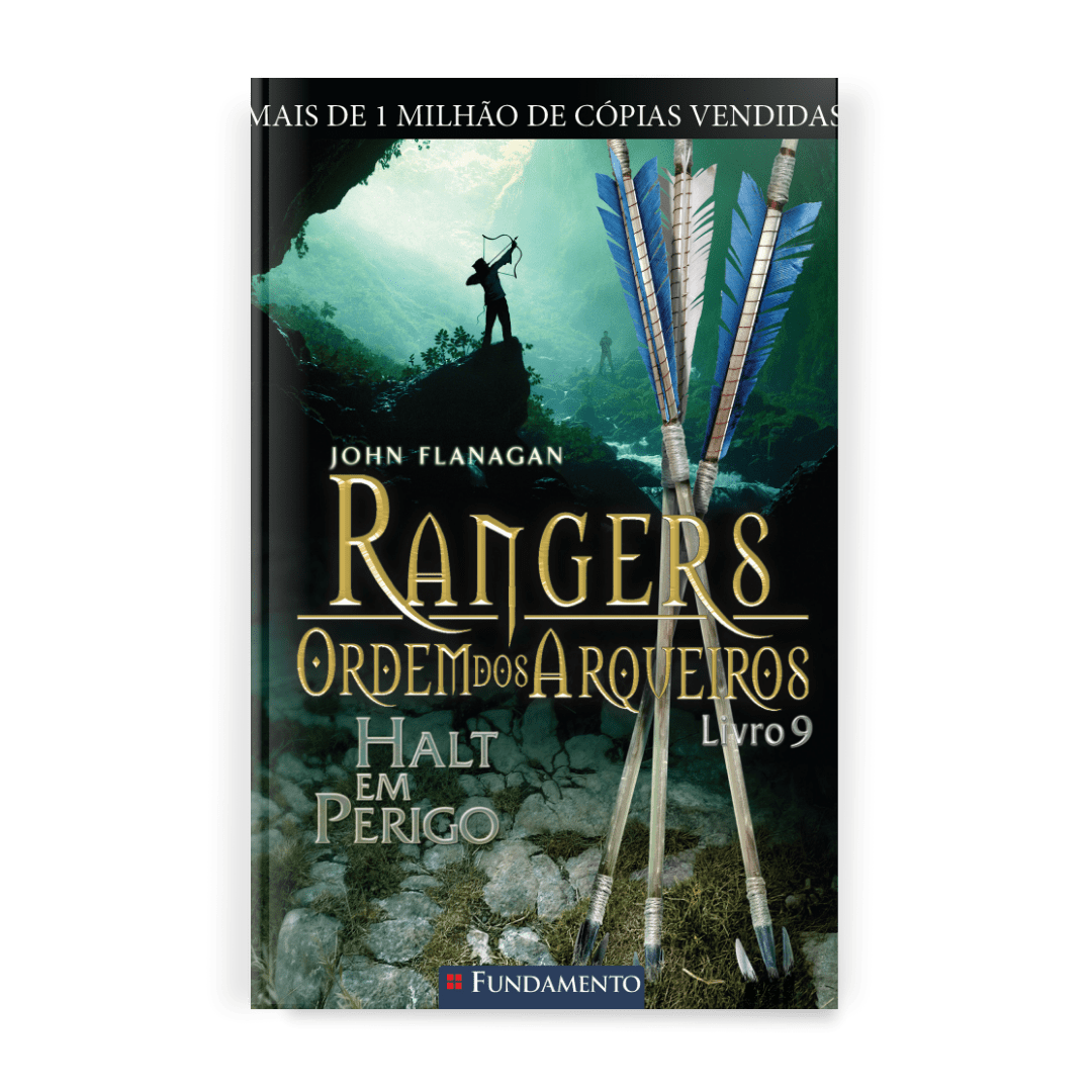 Rangers Ordem dos Arqueiros 09 - Halt em Perigo - Editora Fundamento livro_infantil