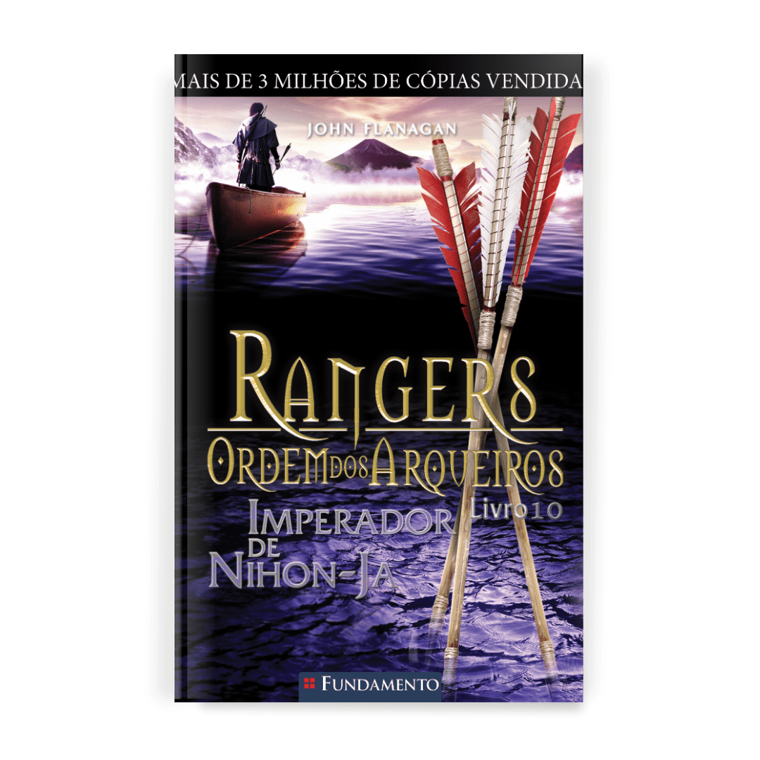 Rangers Ordem dos Arqueiros 10 - Imperador de Nihon - ja - Editora Fundamento livro_infantil