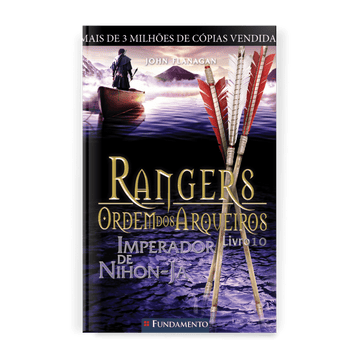 Rangers Ordem dos Arqueiros 10 - Imperador de Nihon - ja - Editora Fundamento livro_infantil