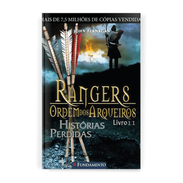 Rangers Ordem dos Arqueiros 11 - Histórias Perdidas - Editora Fundamento livro_infantil