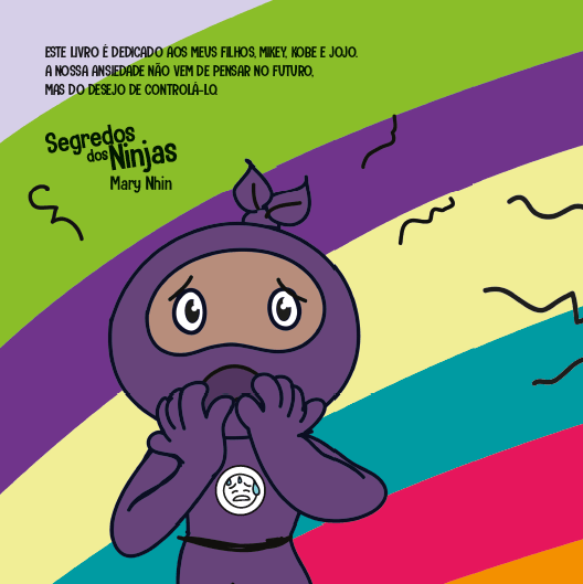 Segredos dos Ninjas - Ninja Ansioso - Editora Fundamento livro_infantil