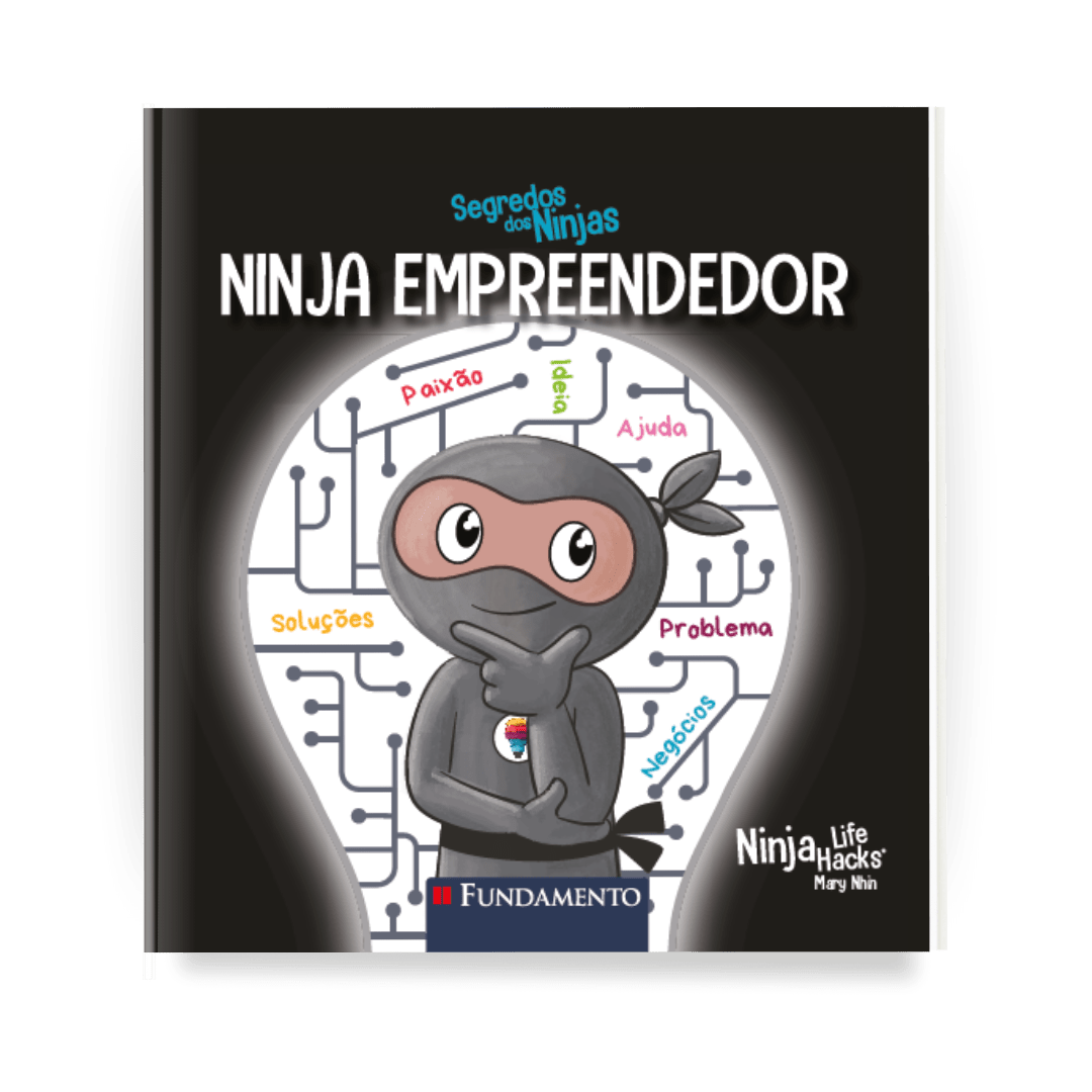 Segredos dos Ninjas - Ninja Empreendedor - Editora Fundamento livro_infantil
